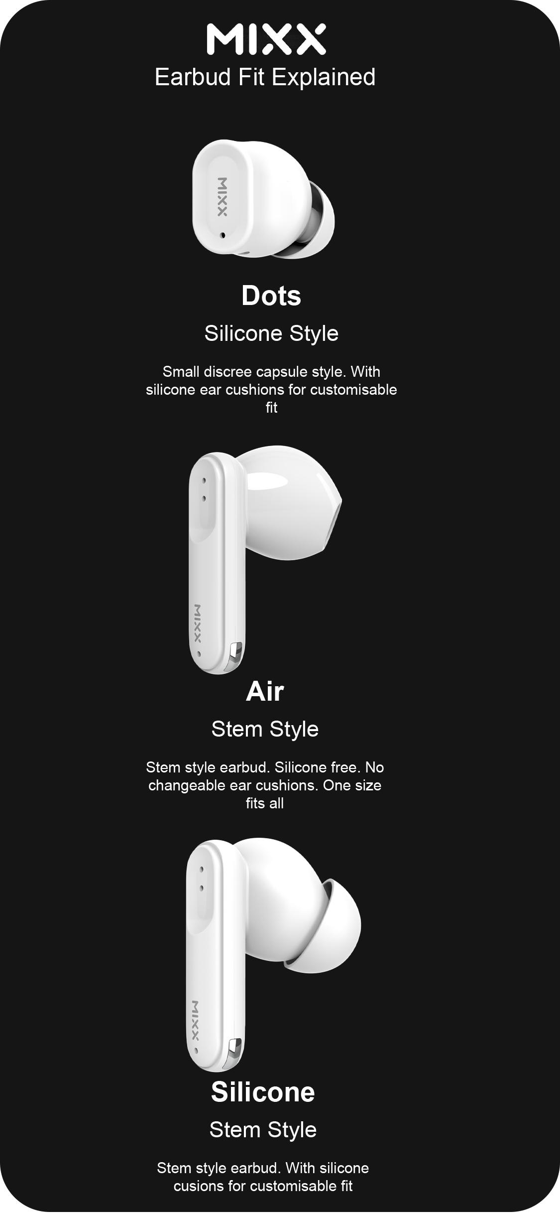 Mixx Earbud Styles